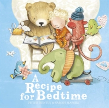 A Recipe for Bedtime, Paperback Book A Recipe for Bedtime, Paperback Book