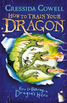 How to Betray a Dragon's Hero : Book 11, Paperback Book How to Betray a Dragon's Hero : Book 11, Paperback Book