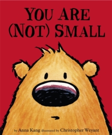 You Are Not Small, Paperback Book You Are Not Small, Paperback Book