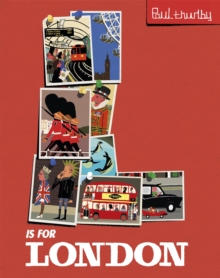 L is for London, Hardback L is for London, Hardback