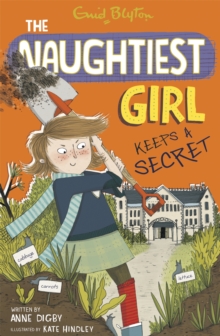 The Naughtiest Girl: Naughtiest Girl Keeps A Secret, Paperback Book The Naughtiest Girl: Naughtiest Girl Keeps A Secret, Paperback Book