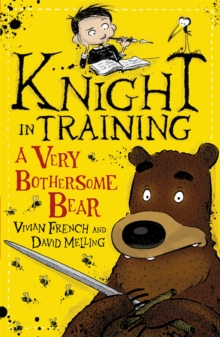 A Very Bothersome Bear : Book 3, Paperback Book A Very Bothersome Bear : Book 3, Paperback Book