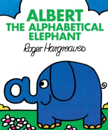 Albert the Alphabetical Elephant, Hardback Albert the Alphabetical Elephant, Hardback