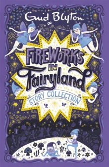 Fireworks in Fairyland (Story Collection), Paperback Book Fireworks in Fairyland (Story Collection), Paperback Book
