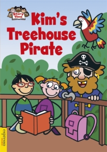 Kim's Treehouse Pirate, Paperback Kim's Treehouse Pirate, Paperback