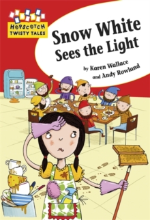 Snow White Sees the Light, Paperback Snow White Sees the Light, Paperback