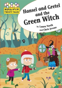 Hansel and Gretel and the Green Witch, Paperback Book Hansel and Gretel and the Green Witch, Paperback Book