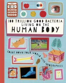 The Big Countdown: 100 Trillion Good Bacteria Living on the Human Body, Hardback Book The Big Countdown: 100 Trillion Good Bacteria Living on the Human Body, Hardback Book