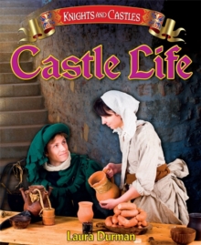 Castle Life, Paperback Castle Life, Paperback