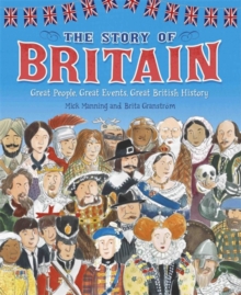 The Story of Britain, Paperback Book The Story of Britain, Paperback Book