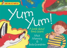 Yum Yum: A Book About Food Chains, Paperback Book Yum Yum: A Book About Food Chains, Paperback Book