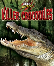 Killer Crocodiles, Paperback Book Killer Crocodiles, Paperback Book