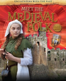 Meet the Medieval Folk, Hardback Book Meet the Medieval Folk, Hardback Book