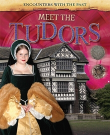 Meet the Tudors, Hardback Meet the Tudors, Hardback
