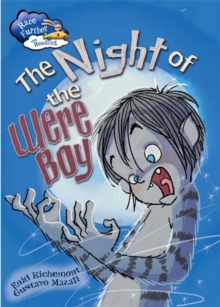 The Night of the Were-Boy, Paperback The Night of the Were-Boy, Paperback