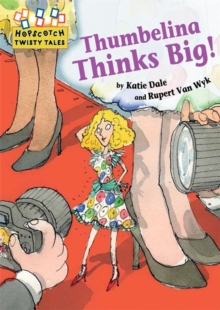 Thumbelina Thinks Big, Paperback Book Thumbelina Thinks Big, Paperback Book