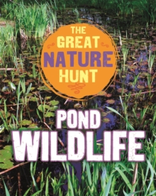 Pond Wildlife, Hardback Book Pond Wildlife, Hardback Book