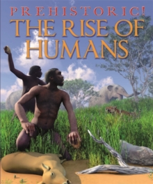 The Rise of Humans, Paperback The Rise of Humans, Paperback