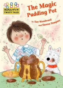 The Magic Pudding Pot, Hardback Book The Magic Pudding Pot, Hardback Book