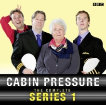 Cabin Pressure : The Complete Series 1, CD-Audio Book Cabin Pressure : The Complete Series 1, CD-Audio Book
