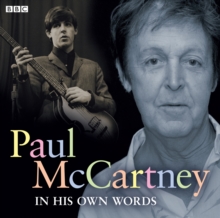 Paul McCartney in His Own Words, CD-Audio Book Paul McCartney in His Own Words, CD-Audio Book