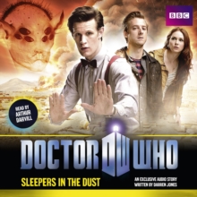 Doctor Who: Sleepers in the Dust, CD-Audio Book Doctor Who: Sleepers in the Dust, CD-Audio Book