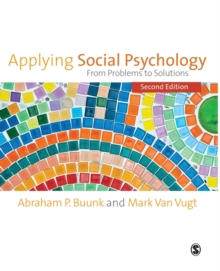 Applying Social Psychology : From Problems to Solutions, Paperback Book Applying Social Psychology : From Problems to Solutions, Paperback Book