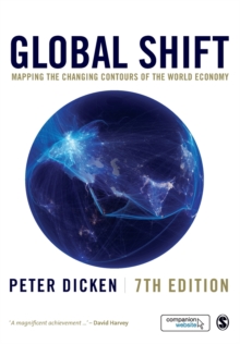 Global Shift : Mapping the Changing Contours of the World Economy, Paperback Book Global Shift : Mapping the Changing Contours of the World Economy, Paperback Book