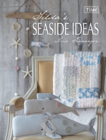 Tilda's Seaside Ideas, Paperback Book Tilda's Seaside Ideas, Paperback Book