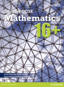GCSE Mathematics Edexcel 2010: 16+ Student Book, Paperback Book GCSE Mathematics Edexcel 2010: 16+ Student Book, Paperback Book