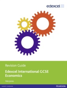 Edexcel International GCSE Economics Revision Guide Print and Ebook Bundle, Mixed media product Book Edexcel International GCSE Economics Revision Guide Print and Ebook Bundle, Mixed media product Book