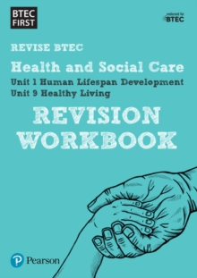 BTEC First in Health and Social Care Revision Workbook : Revision Workbook, Paperback Book BTEC First in Health and Social Care Revision Workbook : Revision Workbook, Paperback Book
