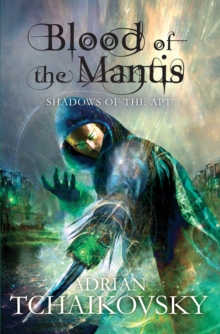 Blood of the Mantis, Paperback Book Blood of the Mantis, Paperback Book
