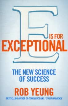 E is for Exceptional : The New Science of Success, Paperback Book E is for Exceptional : The New Science of Success, Paperback Book
