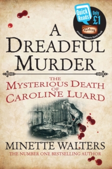 A Dreadful Murder : The Mysterious Death of Caroline Luard, Paperback Book A Dreadful Murder : The Mysterious Death of Caroline Luard, Paperback Book