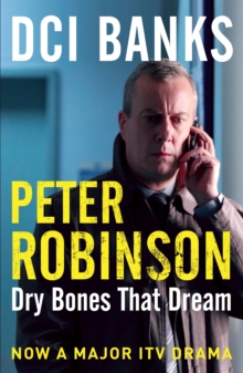 DCI Banks: Dry Bones That Dream, Paperback DCI Banks: Dry Bones That Dream, Paperback