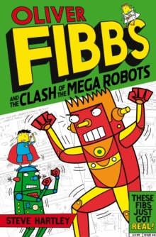 The Clash of the Mega Robots, Paperback The Clash of the Mega Robots, Paperback