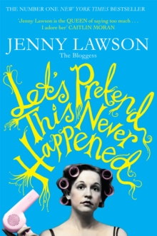 Let's Pretend This Never Happened, Paperback Book Let's Pretend This Never Happened, Paperback Book
