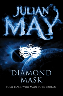 Diamond Mask : The Galactic Milieu Series: Book Two, Paperback Book Diamond Mask : The Galactic Milieu Series: Book Two, Paperback Book