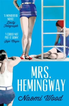 Mrs. Hemingway, Paperback Book Mrs. Hemingway, Paperback Book