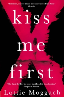 Kiss Me First, Paperback Book Kiss Me First, Paperback Book