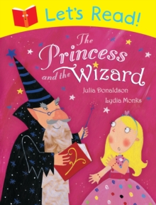 Let's Read! The Princess and the Wizard, Paperback Book Let's Read! The Princess and the Wizard, Paperback Book