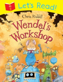 Let's Read! Wendel's Workshop, Paperback Book Let's Read! Wendel's Workshop, Paperback Book