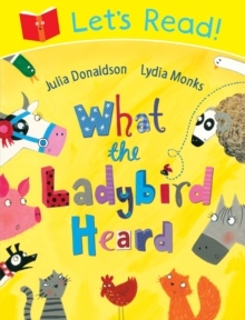 Let's Read! What the Ladybird Heard, Paperback Book Let's Read! What the Ladybird Heard, Paperback Book