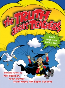 The Truth About Teachers, Paperback Book The Truth About Teachers, Paperback Book