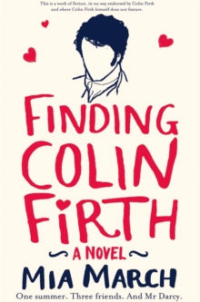 Finding Colin Firth, Paperback Book Finding Colin Firth, Paperback Book
