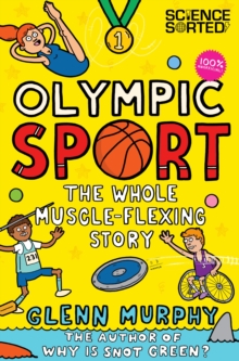Olympic Sport: The Whole Muscle-Flexing Story : 100% Unofficial, Paperback Book Olympic Sport: The Whole Muscle-Flexing Story : 100% Unofficial, Paperback Book