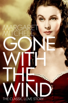 Gone With The Wind, Paperback Book Gone With The Wind, Paperback Book