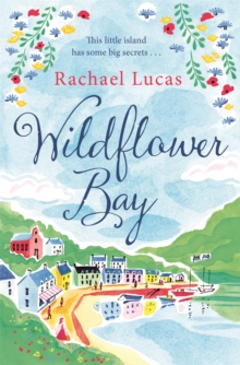 Wildflower Bay, Paperback Book Wildflower Bay, Paperback Book