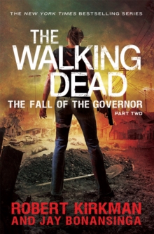 The Fall of the Governor Part Two, Paperback Book The Fall of the Governor Part Two, Paperback Book